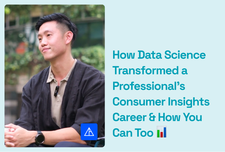 How Data Science Transformed a Professional’s Consumer Insights Career & How You Can Too