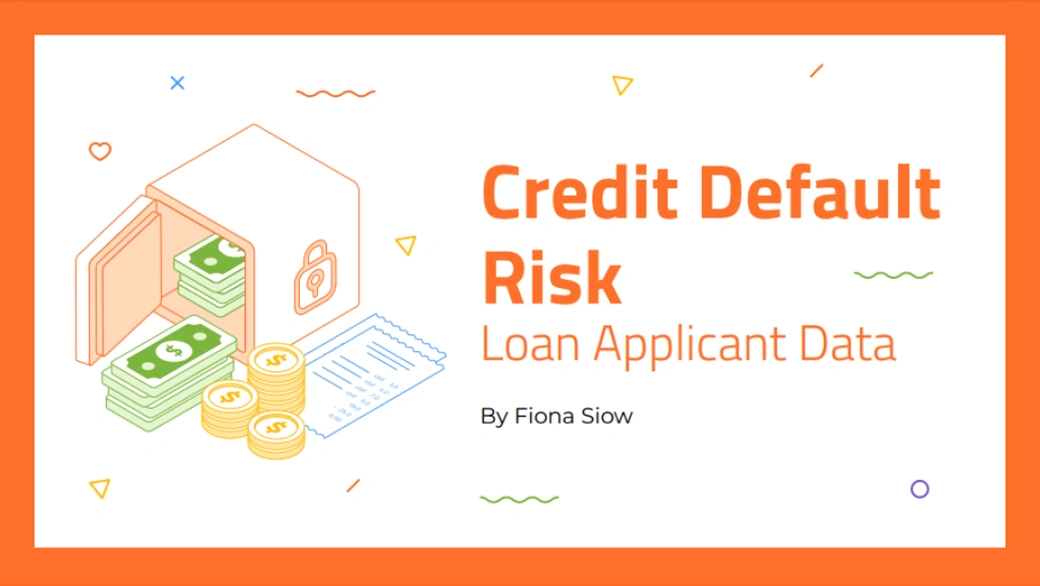 Credit Default Risk Analysis Loan Application Vertical Institute
