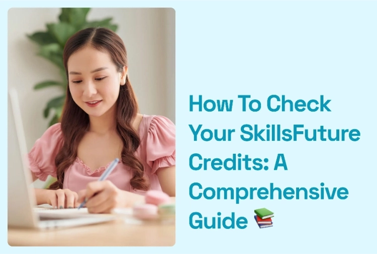 how to check my skillsfuture credit - skillsfuture credit balance - how to check skillsfuture credit balance
