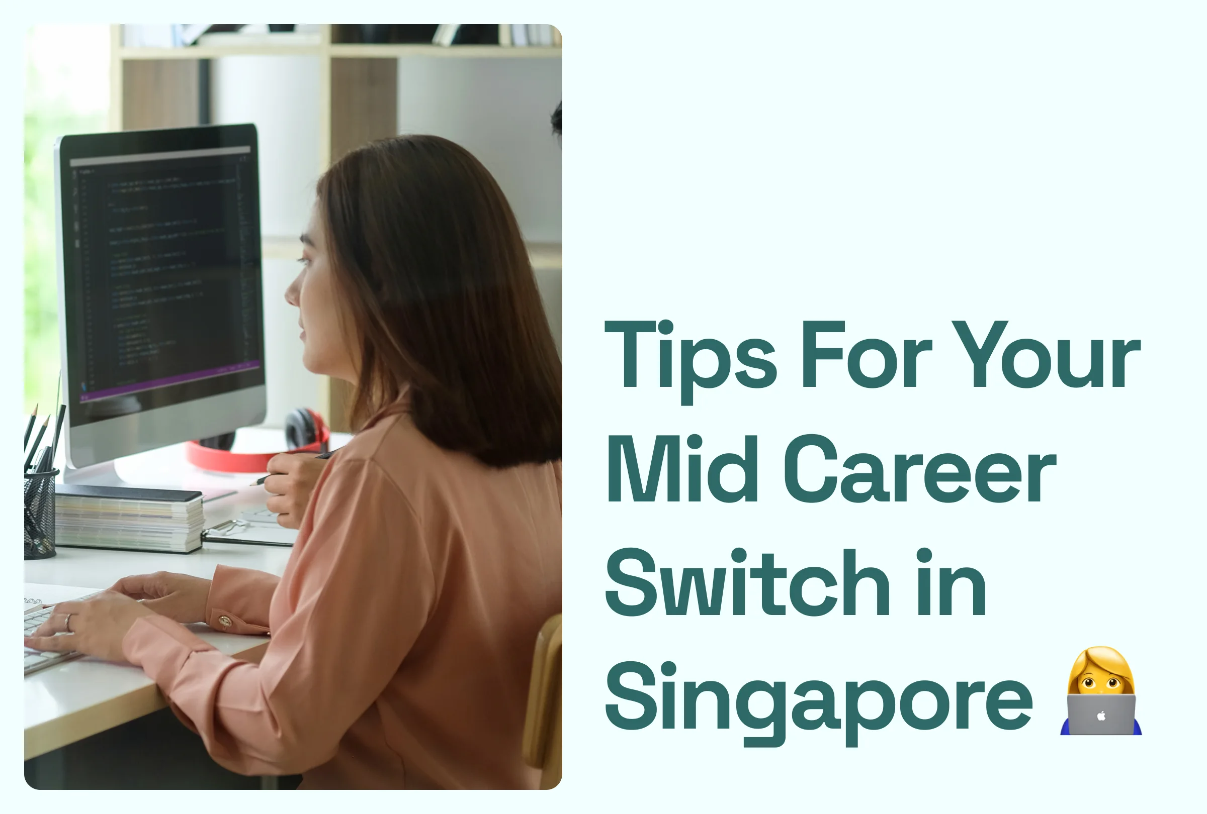 Mid Career Switch Singapore
