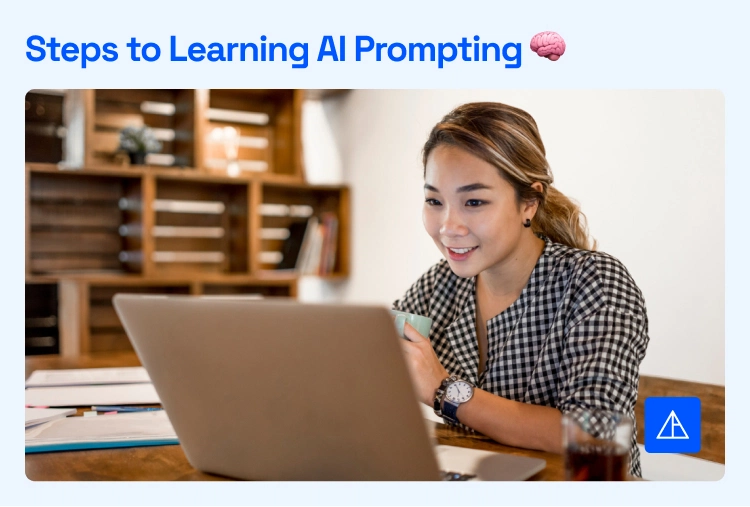 Steps to Become a Prompt Engineer - Vertical Institute