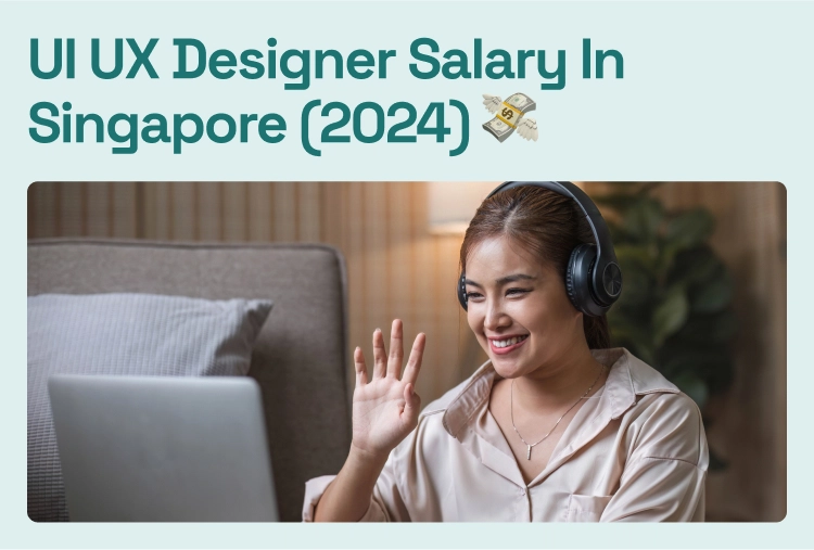 UI UX Designer Salary In Singapore (2024) (1)