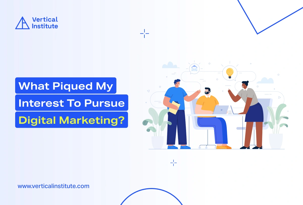 What is interesting in Digital Marketing